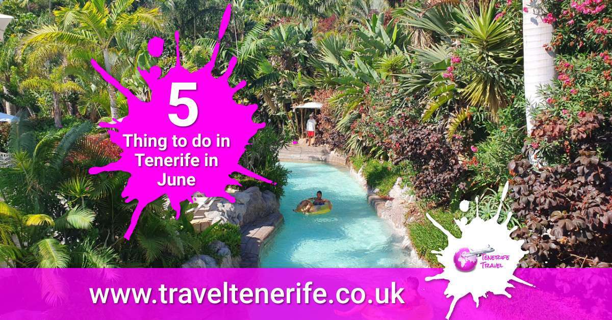 Tenerife in June